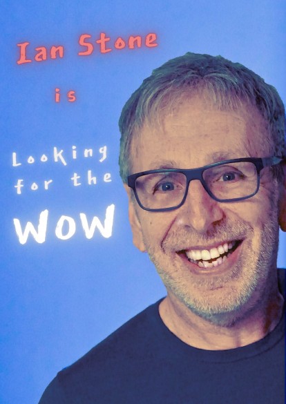 Ian Stone - Looking for the Wow